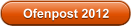 Ofenpost 2012