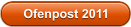 Ofenpost 2011