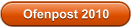 Ofenpost 2010