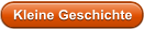 Kleine Geschichte